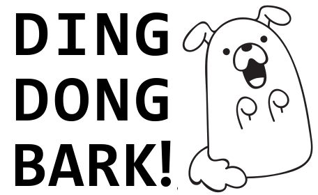 Ding – Dong – Bark!